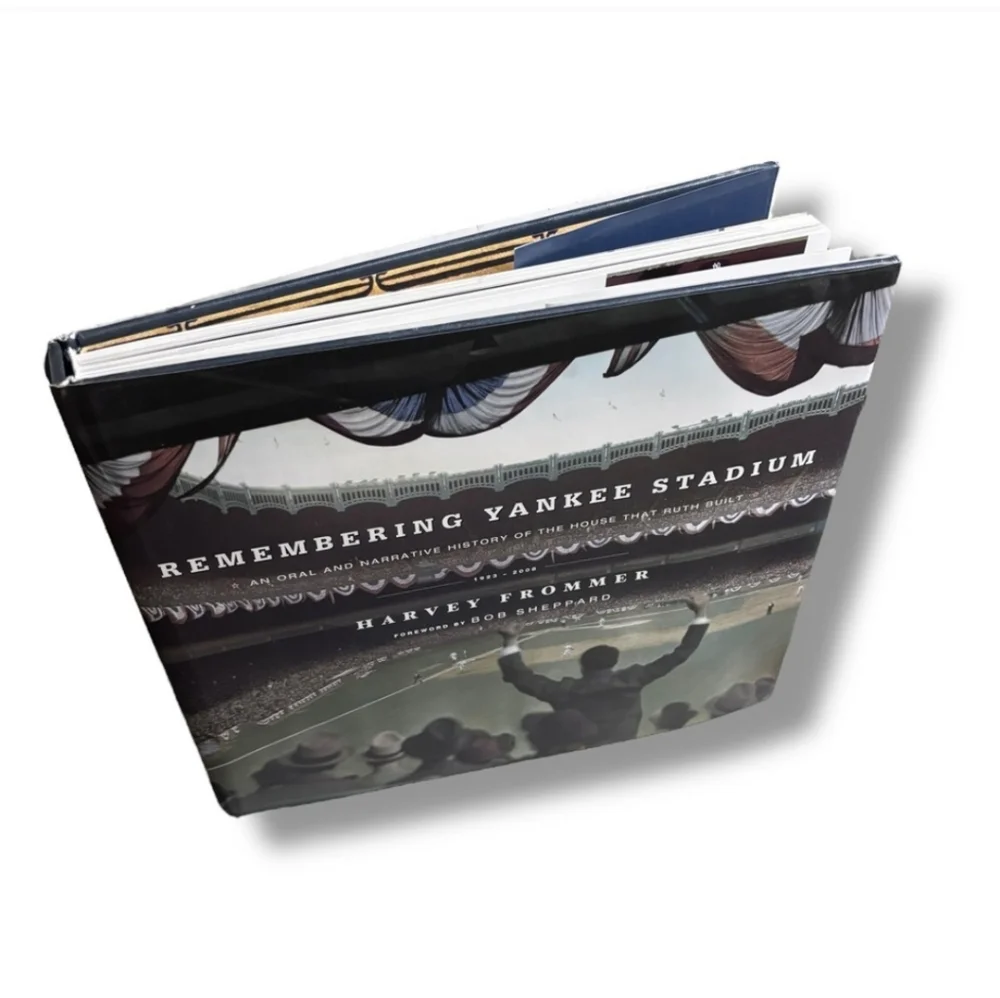 Remembering Yankee Stadium: An Oral and Narrative History by Harvey Frommer